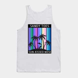 Summer Design " Sandy toes , Sun kissed Nose" Tank Top